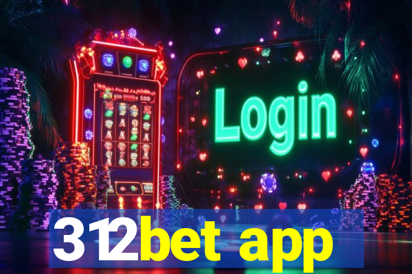 312bet app